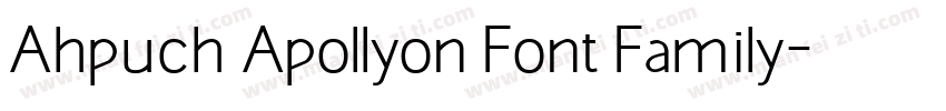 Ahpuch Apollyon Font Family字体转换